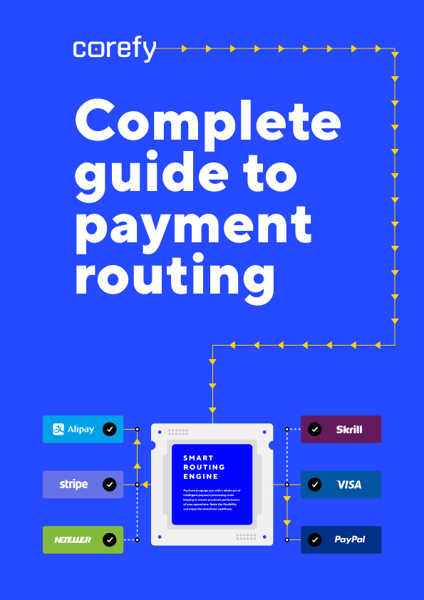 Complete guide to payment routing