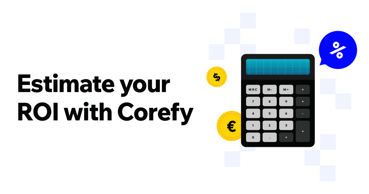 ROI Calculator for Payment Orchestration | Corefy