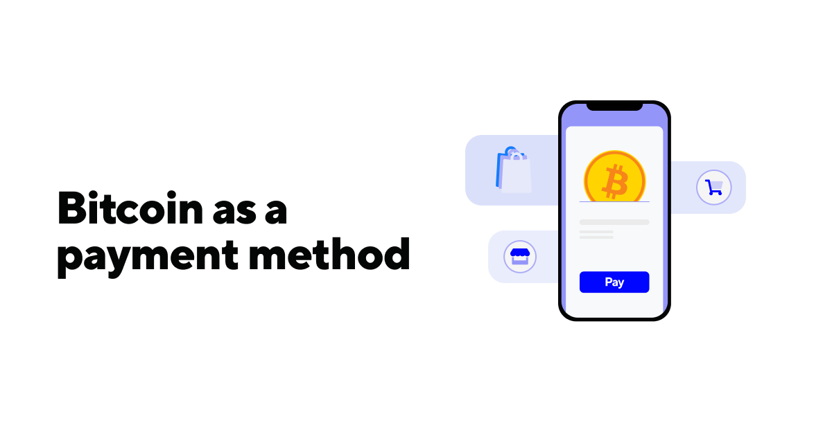 Bitcoin as a payment method • Corefy