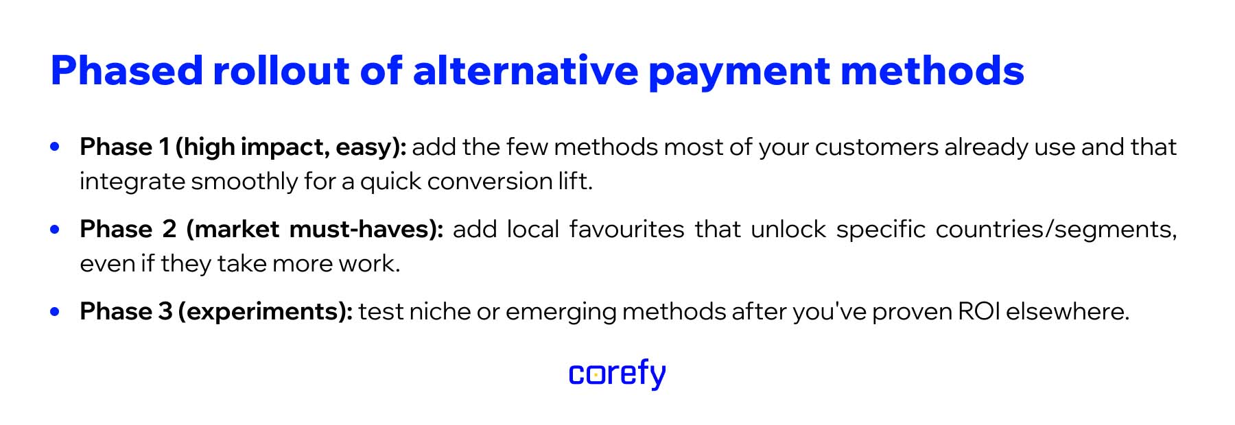 phased rollout of alternative payment methods