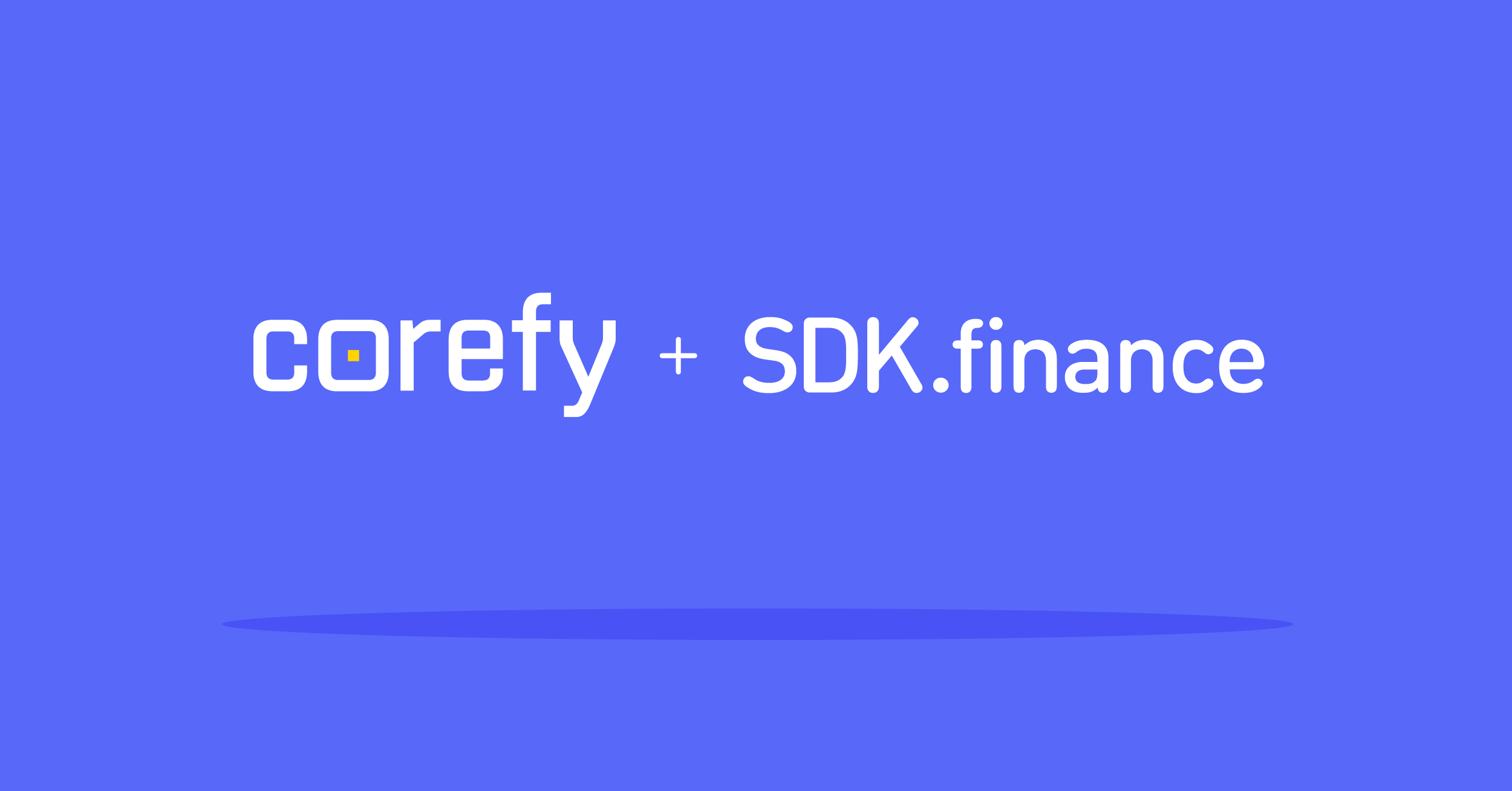 Corefy partnered up with SDK.finance