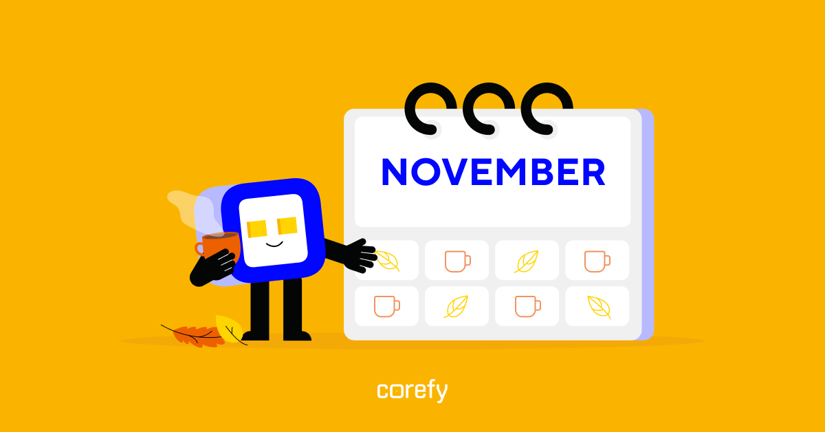 Corefy’s monthly updates: November 2023