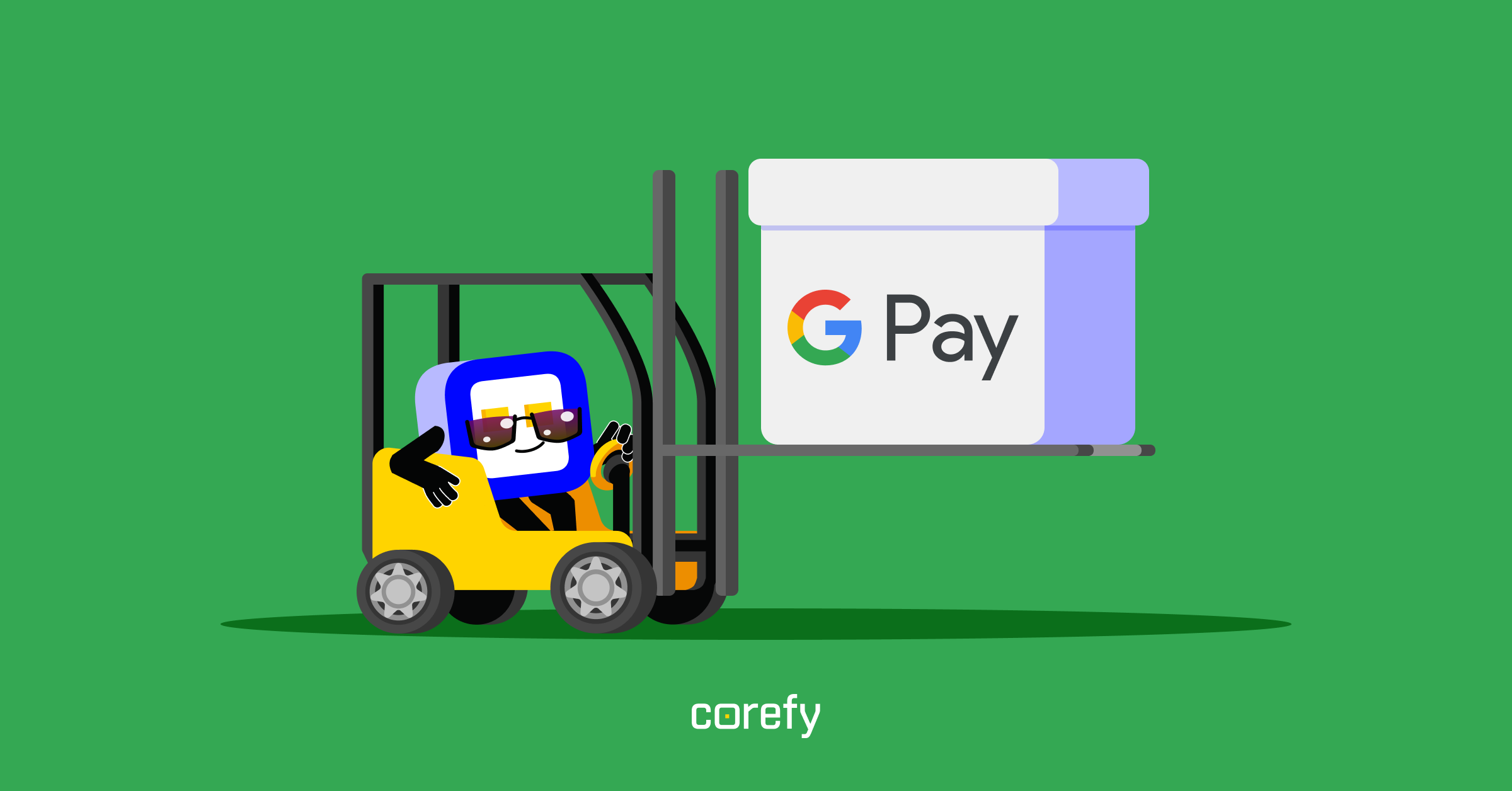 How to benefit from Corefy’s direct integration with Google Pay